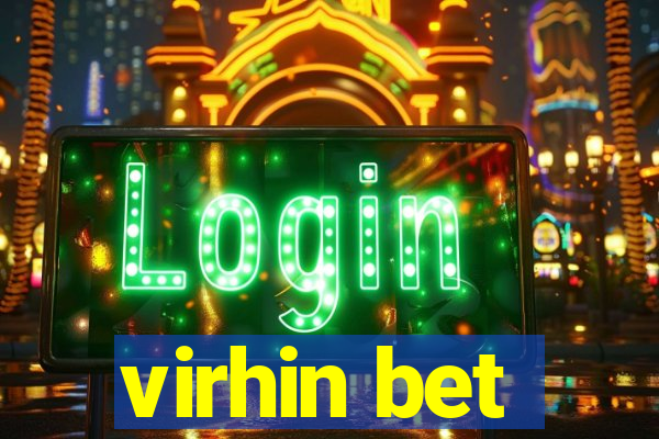 virhin bet