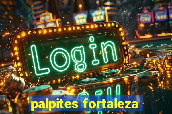 palpites fortaleza