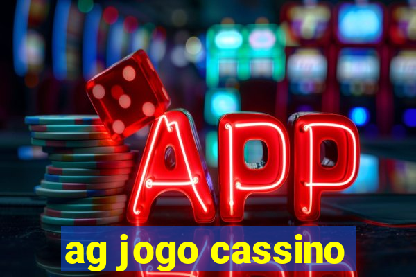 ag jogo cassino