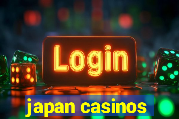 japan casinos