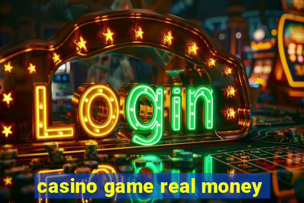 casino game real money