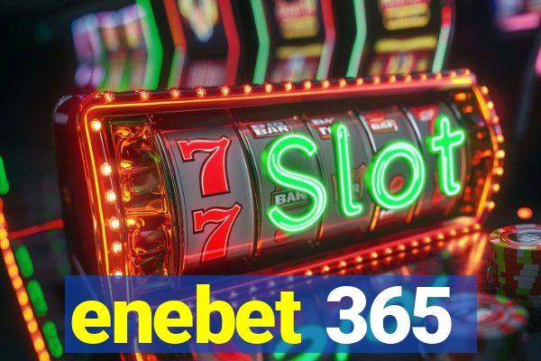 enebet 365