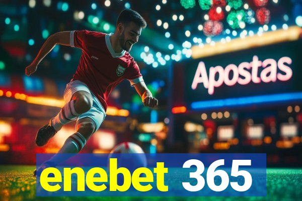 enebet 365