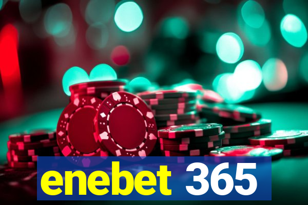 enebet 365