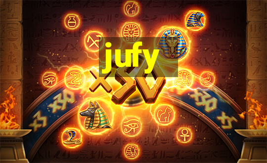 jufy