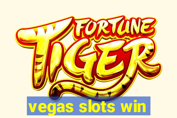 vegas slots win