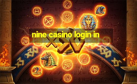 nine casino login in