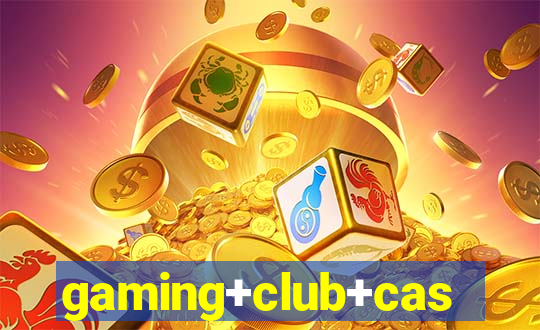 gaming+club+casino