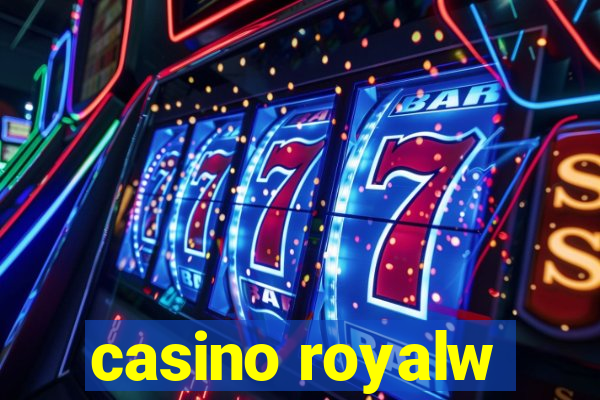 casino royalw