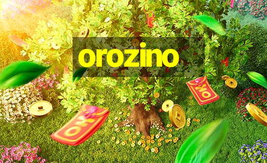 orozino