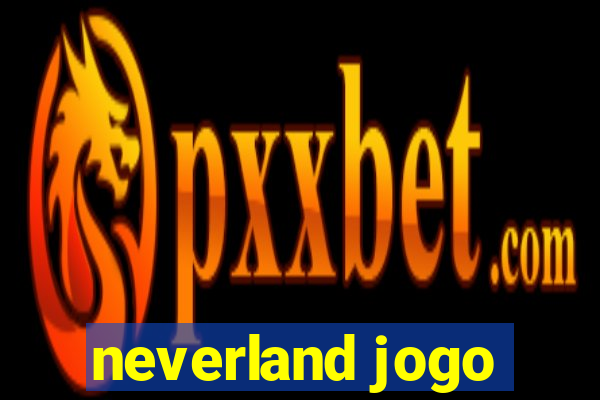 neverland jogo