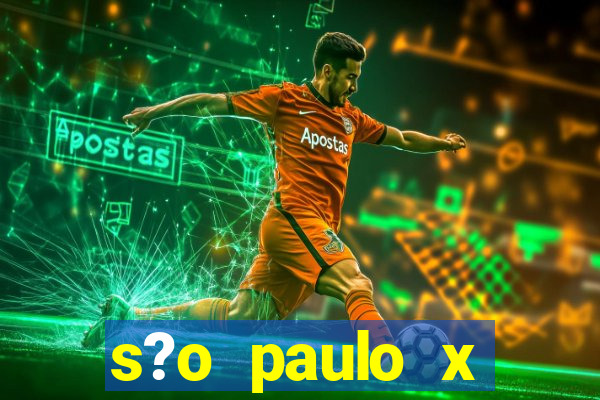 s?o paulo x botafogo palpites