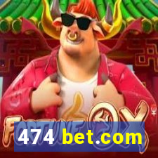 474 bet.com