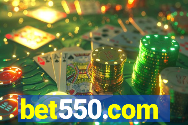 bet550.com