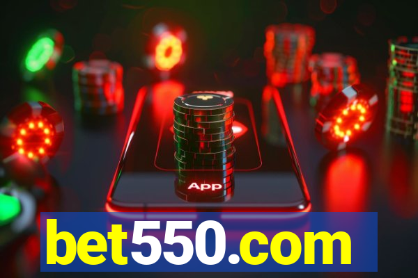 bet550.com