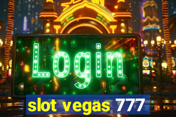 slot vegas 777