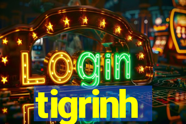 tigrinh