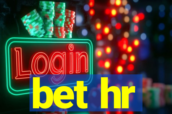 bet hr