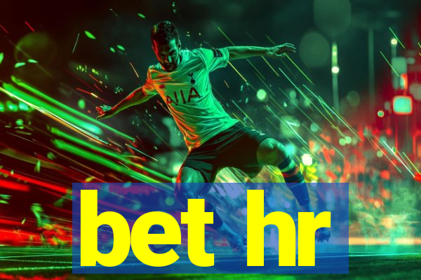 bet hr