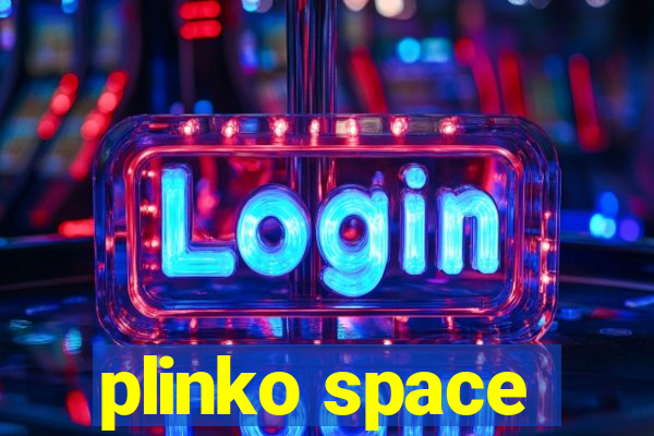 plinko space