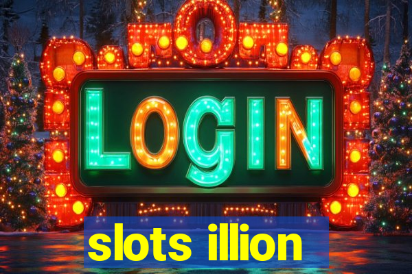 slots illion