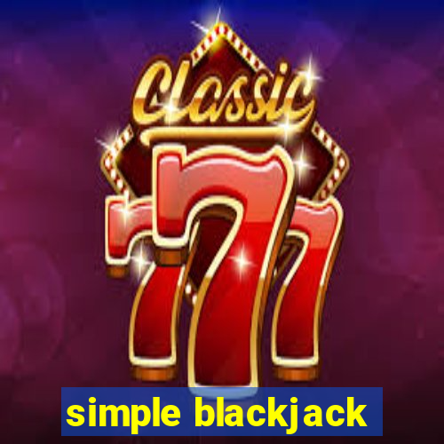 simple blackjack