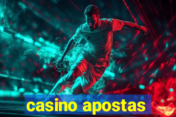 casino apostas