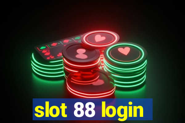 slot 88 login