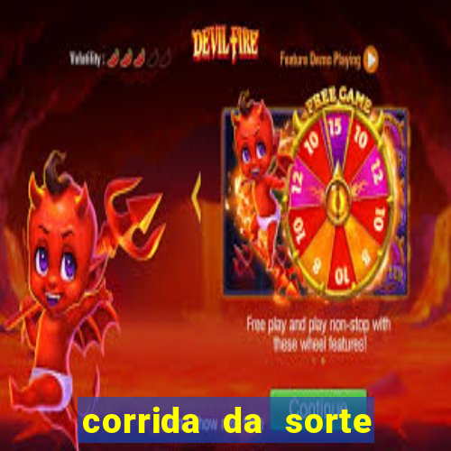 corrida da sorte paga mesmo