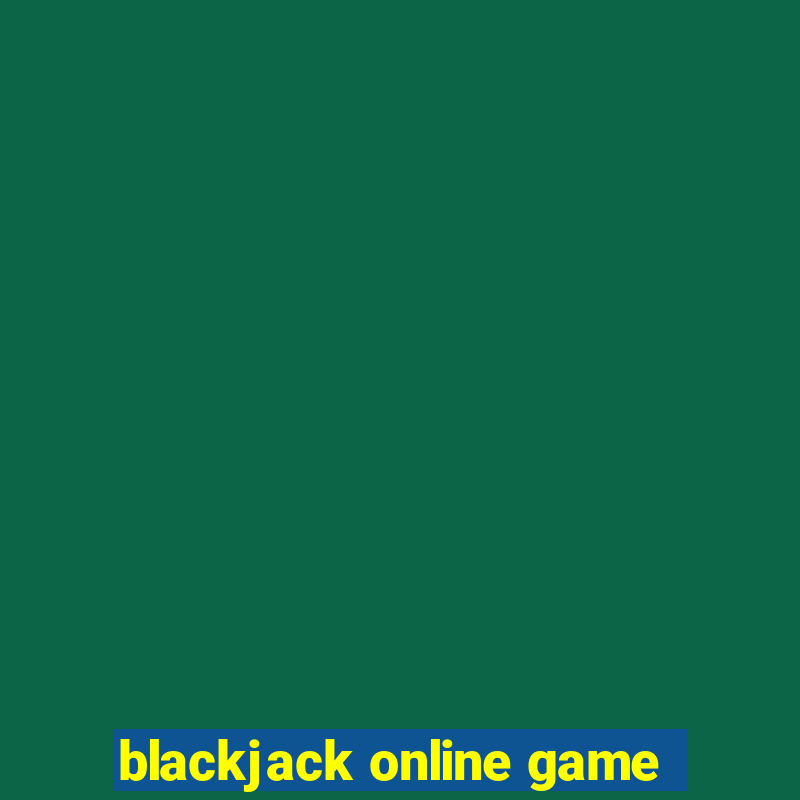 blackjack online game