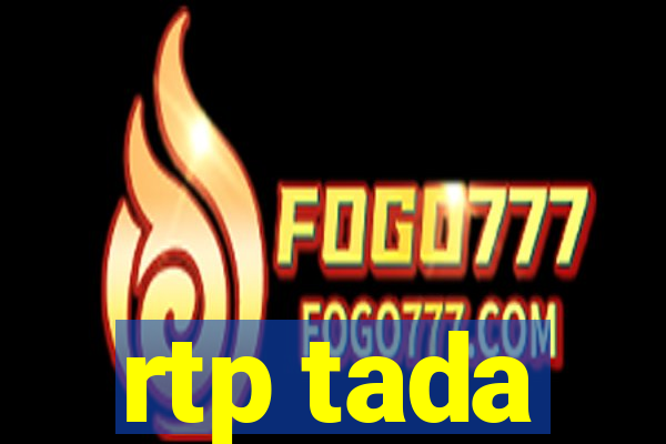 rtp tada