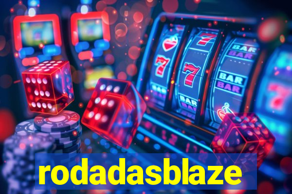 rodadasblaze