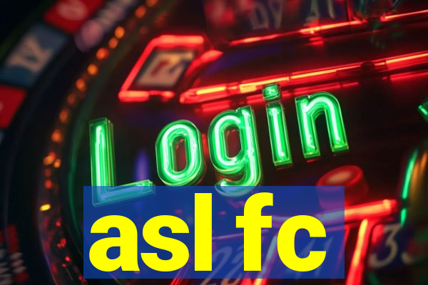 asl fc