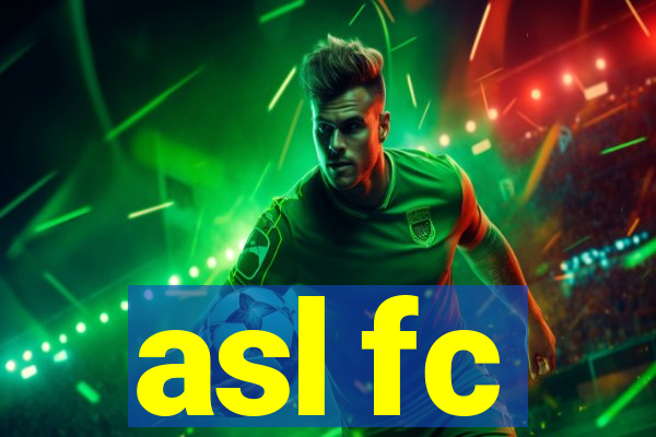 asl fc