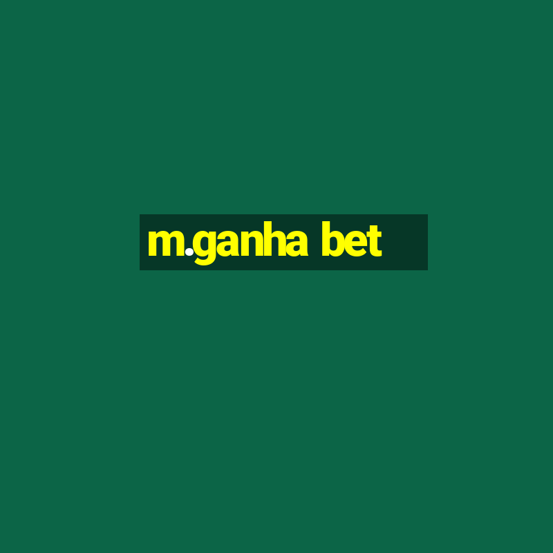 m.ganha bet