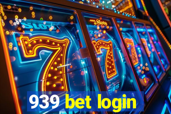 939 bet login