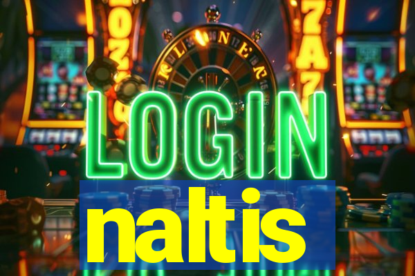 naltis