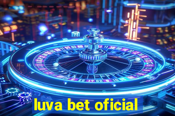 luva bet oficial