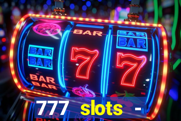 777 slots - reclame aqui