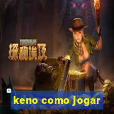 keno como jogar