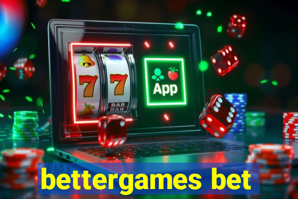 bettergames bet