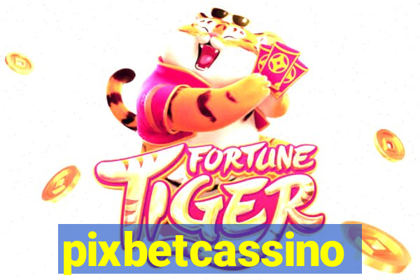 pixbetcassino