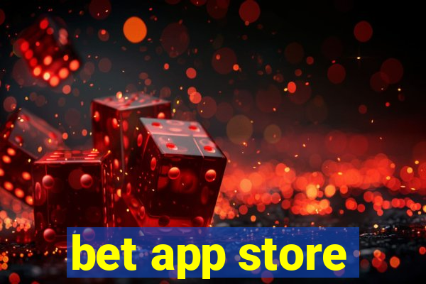 bet app store