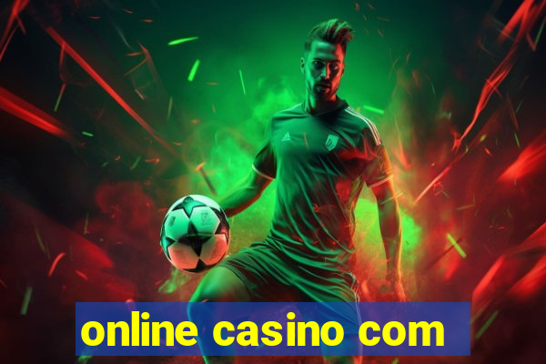 online casino com