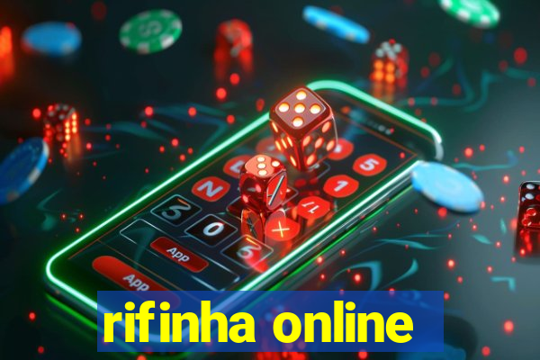 rifinha online