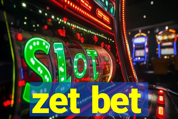 zet bet