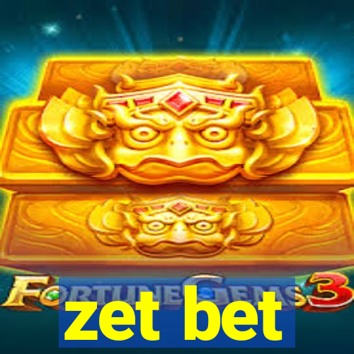 zet bet