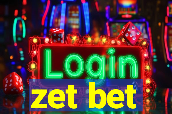 zet bet