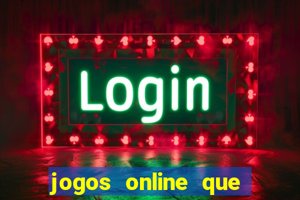 jogos online que paga dinheiro