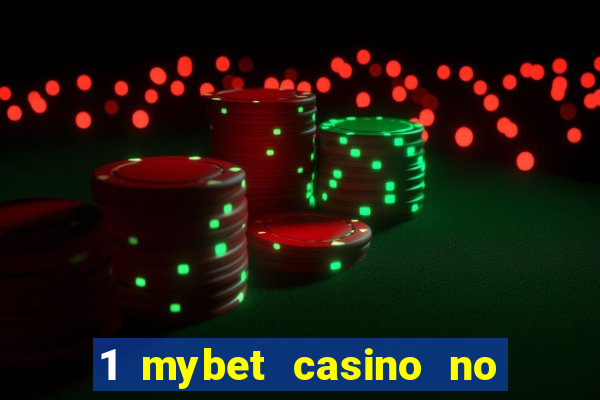 1 mybet casino no deposit bonus